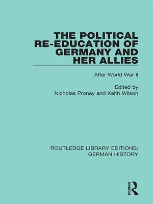 cover image of The Political Re-Education of Germany and her Allies